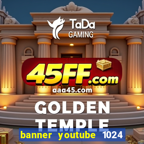 banner youtube 1024 x 576
